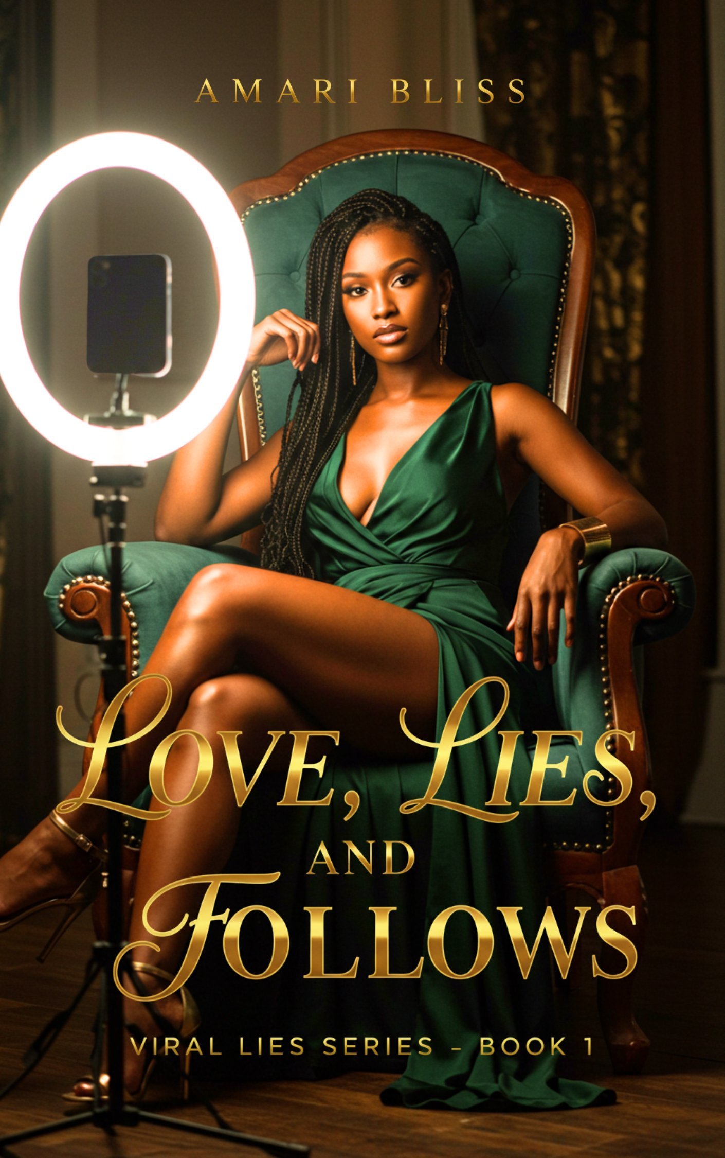 Love, Lies, and Follows by Amari Bliss — Viral Lies Series Book 1