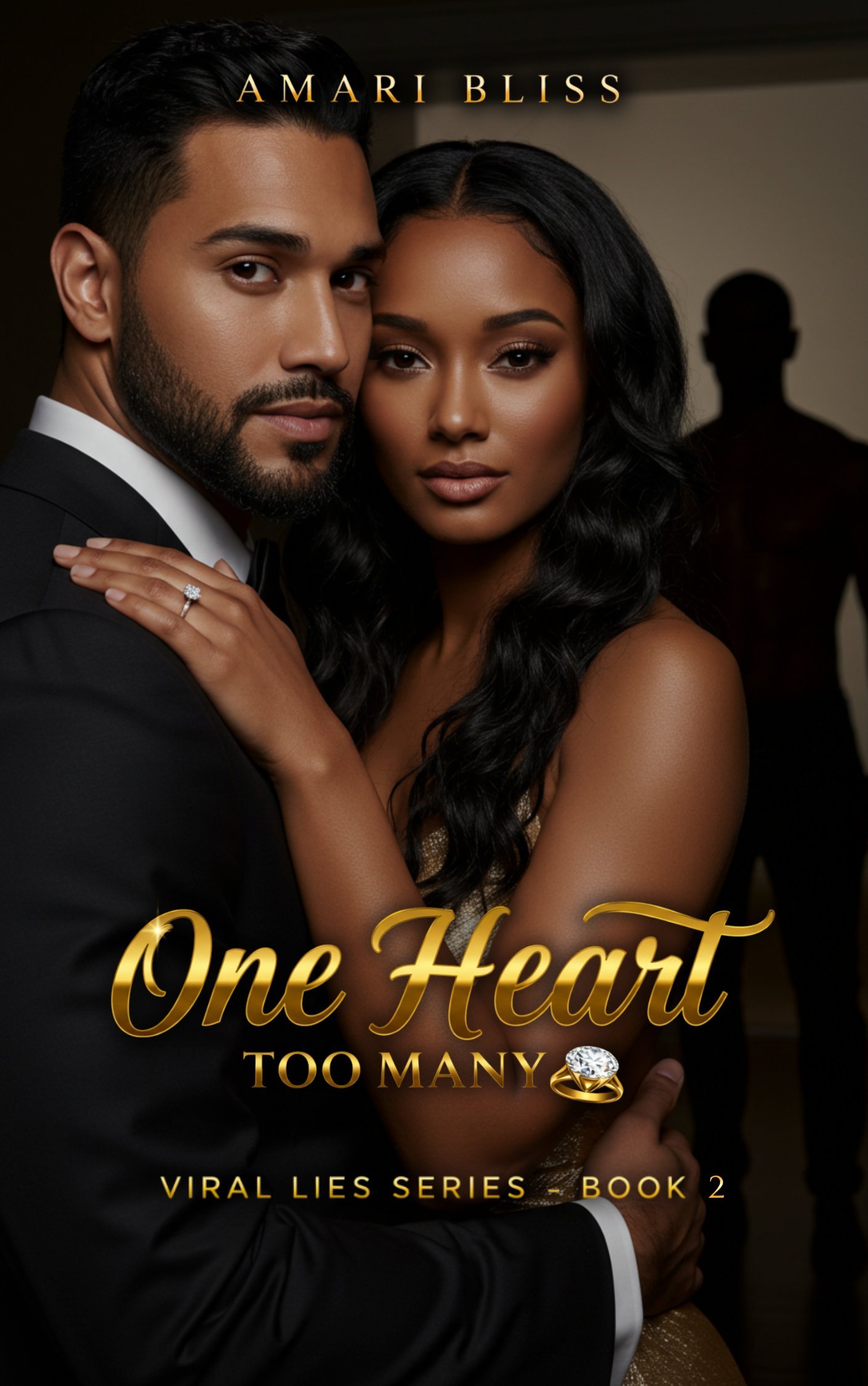 One Heart Too Many by Amari Bliss — Viral Lies Series Book 2